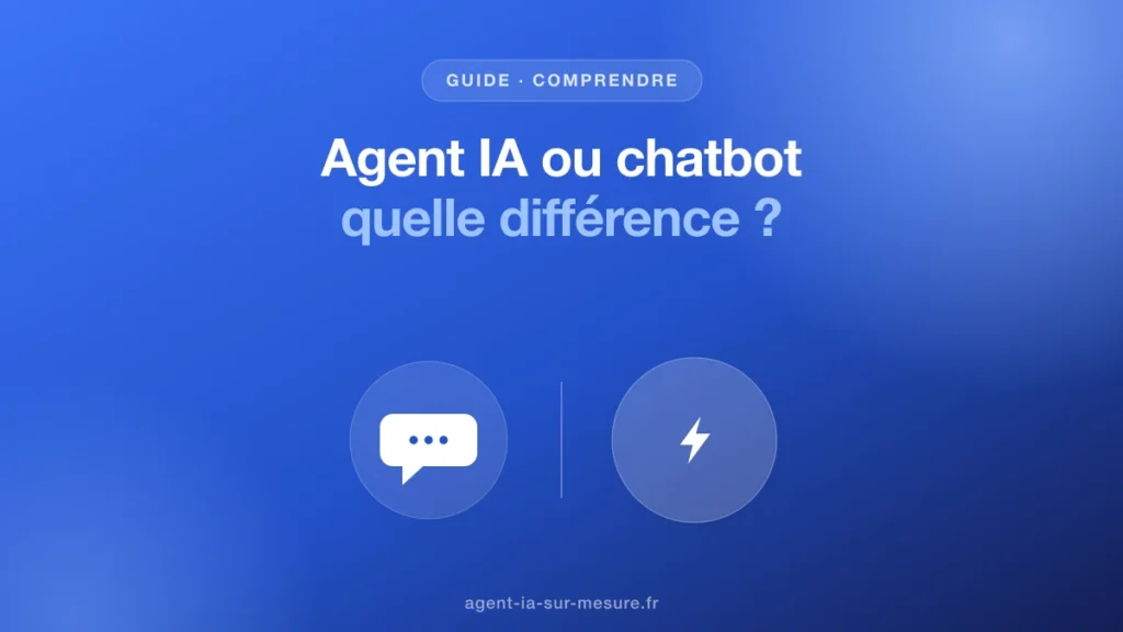 Quelle différence entre un agent IA et un chatbot ?