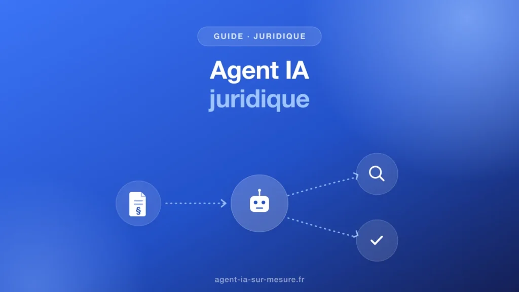 Agent IA juridique : à quoi il sert vraiment en entreprise